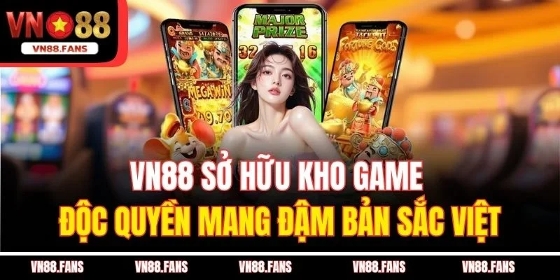 VN88 | Nhà Cái Cá Cược Trực Tuyến Vn88 Top 1 - ĐK +100k 46 VN88 sở hữu kho game độc quyền mang đậm bản sắc Việt